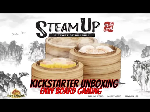 Steam Up: A Feast of Dim Sum Deluxe Kickstarter Unboxing