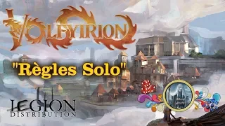 Légion Distribution | Volfyirion : Règles Solo