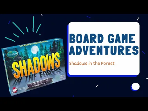 How to Play Shadows in the Forest