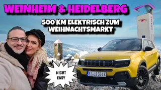 Winter Ausflug im E Auto Jeep Avenger zum Weihnachtsmarkt Weinheim & Heidelberg  Elektroauto