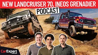 2024 Toyota LandCruiser 70 & Ineos Grenadier driven | The CarExpert Podcast