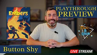 Embers | Kickstarter Playthrough | Button Shy Games