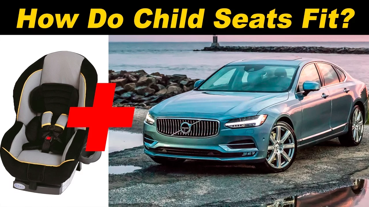 2017 Volvo S90 Child Seat Review