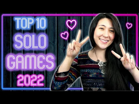 My TOP 10 SOLO BOARD GAMES! 2022 Edition