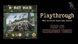 D-Day Dice (Second Edition) - Playthrough - Beach #1 - Exercise Tiger