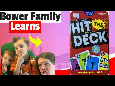 Bower Family Learns Hit The Deck