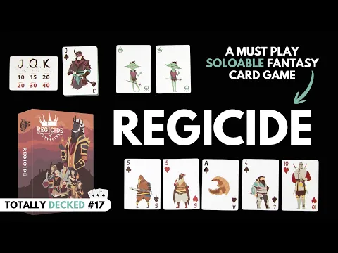 How to Play Regicide | The Most Popular Cooperative Traditional Card Game Ever (Totally Decked #17)