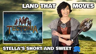 Tectonia - Sink and Lift the Land! Stella's Short and Sweet