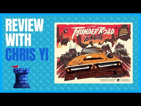 Thunder Road Vendetta Review with Chris Yi