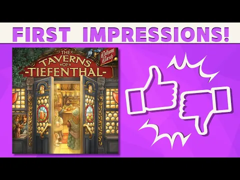 The Taverns of Tiefenthal - First Impression Review!