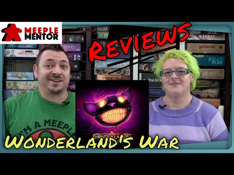 Meeple Mentor Reviews Wonderland's War