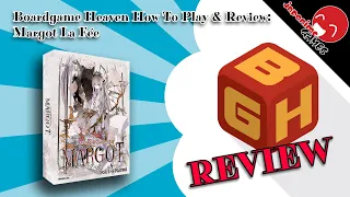 Board Game Heaven How To Play & Review 191: Margot La Fée (Japanime Games)