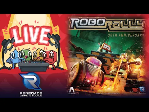 Robo Rally 30th Anniversary Edition Live Play