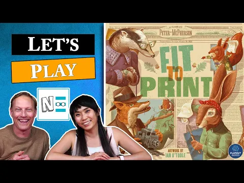 FIT TO PRINT - Live Board Game Playthrough & Review #112