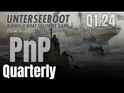 Unterseeboot : PnP Quarterly Q1 2024