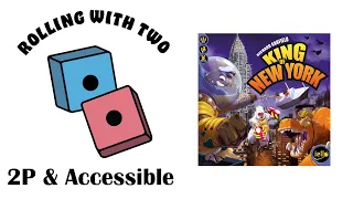 Rolling With Two: King of New York