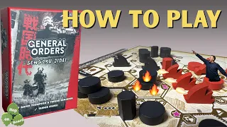 General Orders: Sengoku Jidai - How to Play