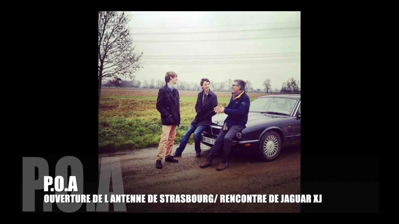 P.O.A Strasbourg : rencontre de Jaguar XJ avec Corentin