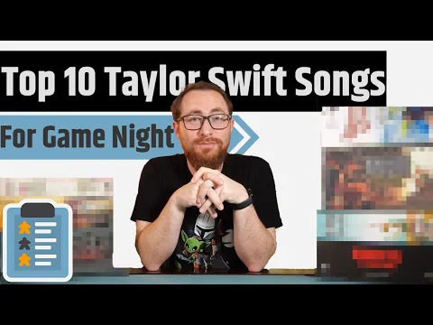 Top 10 Taylor Swift Songs To Pair With Board Games