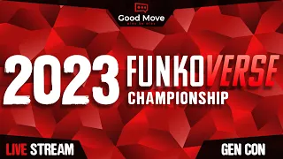 Funkoverse Championship Tournament at GEN CON 2023