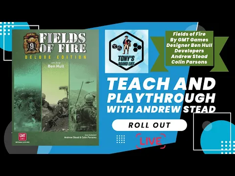Fields of Fire: Playthrough and Teach with Developer Andrew Stead Part 2