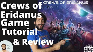 Crews of Eridanus Tutorial