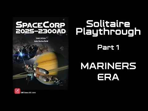 SpaceCorp 2025-2300AD - Part 1 - Mariners Era