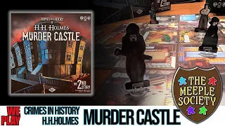 H. H. Holmes Murder Castle: Rules Breakdown and Playthrough