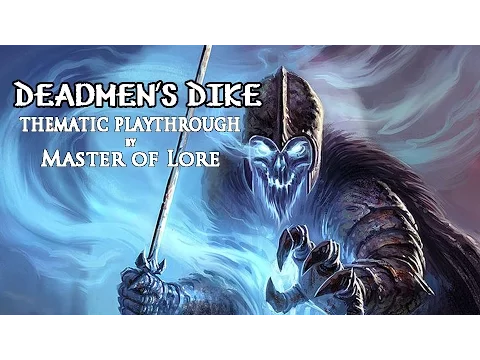 Deadmen's Dike - Cousin Hal's Heroes - LOTR LCG