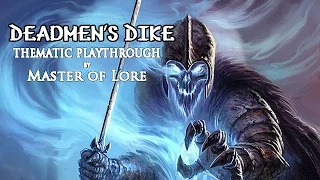Deadmen's Dike - Cousin Hal's Heroes - LOTR LCG