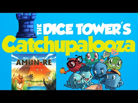Catchupalooza - Amun Re