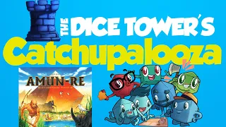 Catchupalooza - Amun Re