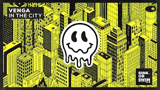 VENGA - In The City (Official Audio)