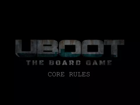 UBOOT: TBG - Core Rules Video