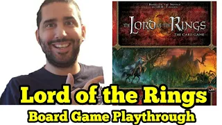 Lord of the Rings the Card Game Playthrough (Solo mode)