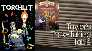 Torchlit ~ Taylor's Trick-Taking Table