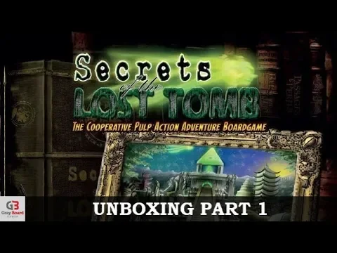 Secrets of the Lost Tomb - Unboxing