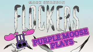 Purple Moose Plays...Flockers (solo) - Gamefound Preview