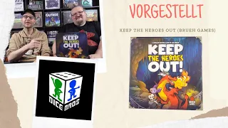 VORGESTELLT: Keep the Heroes Out (Brueh Games)