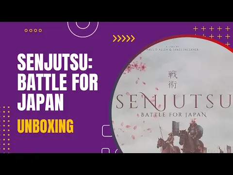 Senjutsu: Battle for Japan Board Game Unboxing | DaniCha