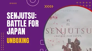 Senjutsu: Battle for Japan Board Game Unboxing | DaniCha