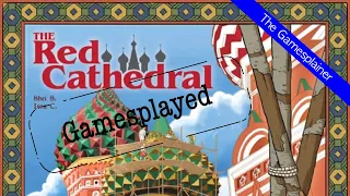 The Red Cathedral Gamesplained - Part 2 (Gamesplayed)