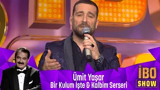 Ümit Yaşar - BİR KULUM İŞTE & KALBİMDEKİ SERSERİ