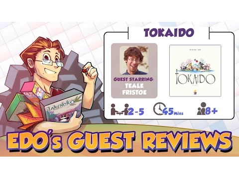 Edo's Tokaido Review (Guest: Teale Fristoe)
