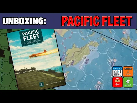 Pacific Fleet Unboxing