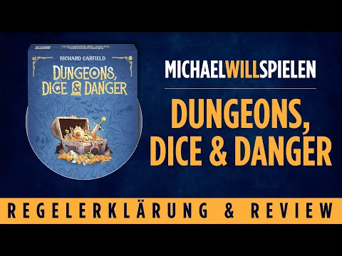 DUNGEONS, DICE & DANGER – Regelerklärung und Review – MICHAEL WILL SPIELEN