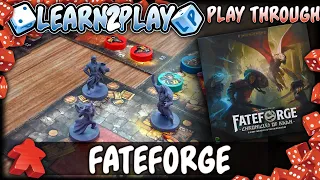 Learn to Play Presents: Fateforge Play Through