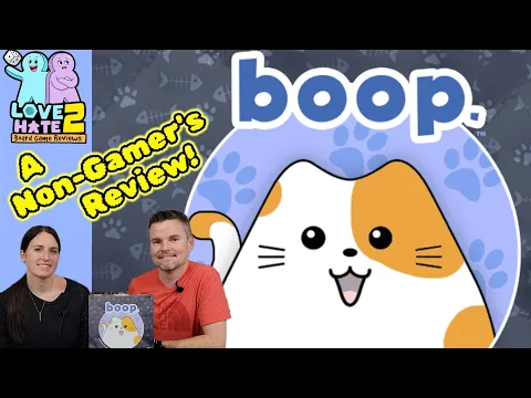 boop. - A Non-Gamer's Review! Smirk & Laughter Games | Love 2 Hate #BoardGameReview #boardgames