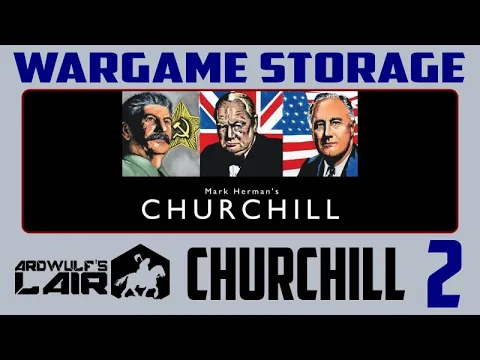 Wargaming Storage 2 with Churchill
