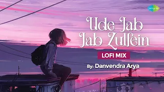 Ude Jab Jab Zulfein | LoFi Chill Mix | Danvendra Arya | Mohd Rafi | Asha Bhosle |Bollywood LoFi Song